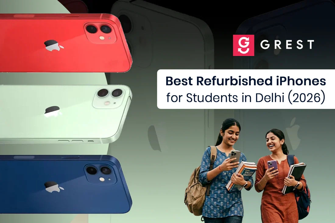 Refurbished iPhones for Students in Delhi