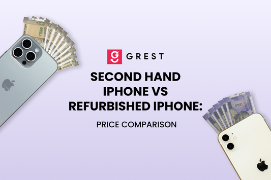second-hand-iPhone-vs-refurbished-iPhone