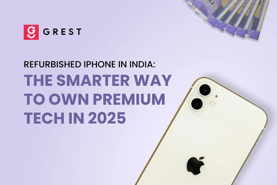 Refurbished iPhone in India: The Smarter Way to Own Premium Tech in 2025